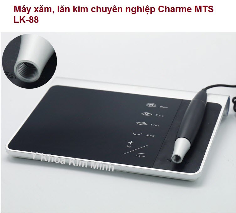 May lan kim chuyen nghiep ket hop xam chan may moi mat Charme MTS LK-88 - Y Khoa Kim Minh