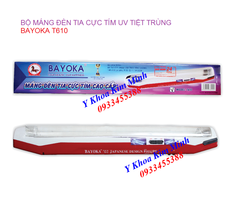 Bộ bóng máng đèn tia UV tiệt trùng cực tím Bayoka T610 tại Tp Hồ Chí Minh - Y Khoa Kim Minh 0933455388