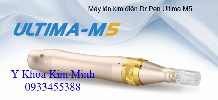 May lan kim dien Dr Pen Ultima M5 Y Khoa Kim Minh