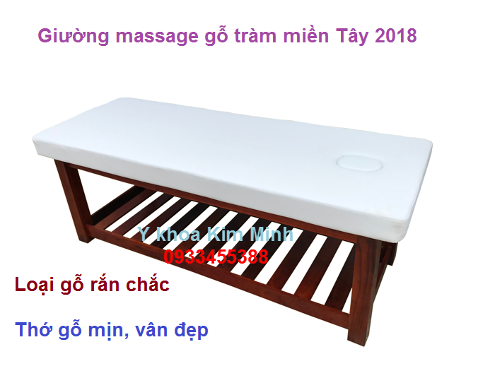 Giuong massage go tram mien Tay loai tot va ben san xuat tai Y Khoa Kim Minh tp hochiminh 0933455388