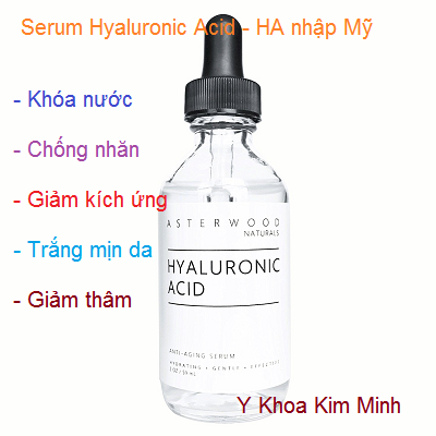 Serum huyết thanh Hyaluronic Axit chuyên tiêm căng bóng trắng mịn da nhập Mỹ - Y khoa Kim Minh 0933455388