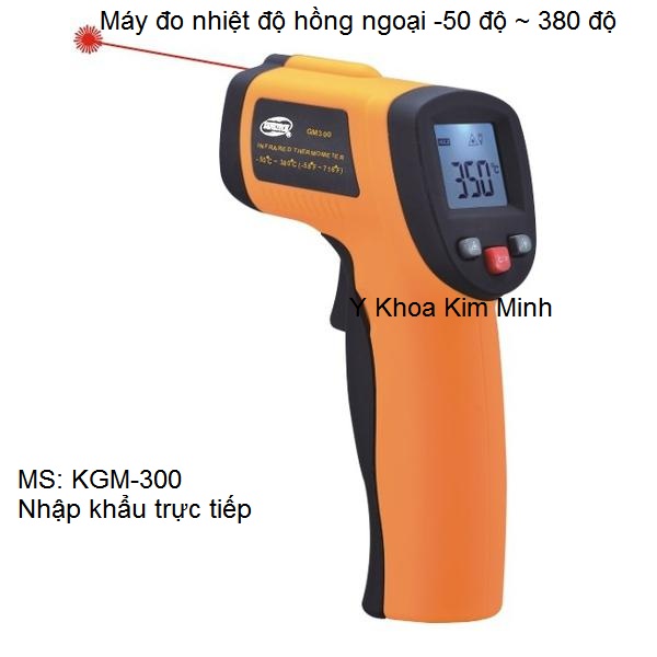 Máy đo nhiệt độ hồng ngoại -50℃ - 380℃ nhập khẩu Y Khoa Kim Minh