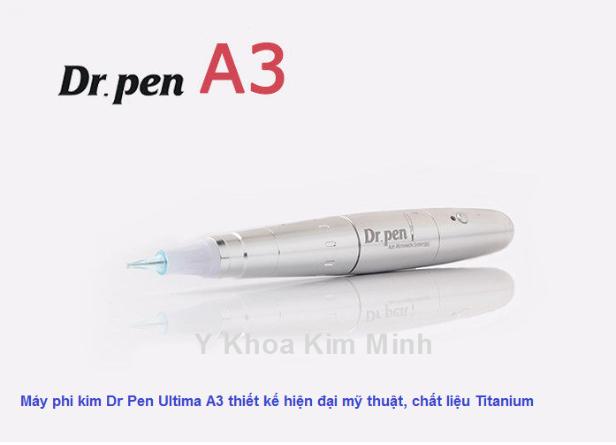 Noi ban may lan kim Dr Pen A 3 tai tp hcm viet nam - Y Khoa Kim Minh 0933455388