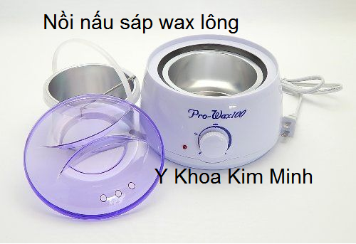 Noi nau sap wax long dung cho tham my vien spa Y khoa Kim Minh