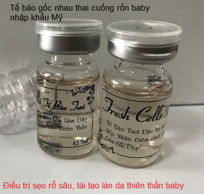 Tế bào gốc nhau thai cuống rốn baby điều trị sẹo rỗ, tái tạo làn da thiên thần baby nhập khẩu Mỹ