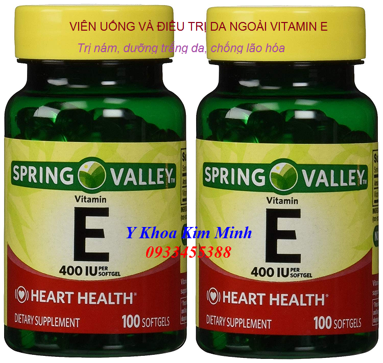 Viên Vitamin E Spring Valley trị nám, trắng da, chống lão hóa - Y Khoa Kim Minh Vien vitamin E Spring Valley trị nám, trắng da, làm mặt nạ chống lão hóa - Y khoa Kim Minh 0933455388