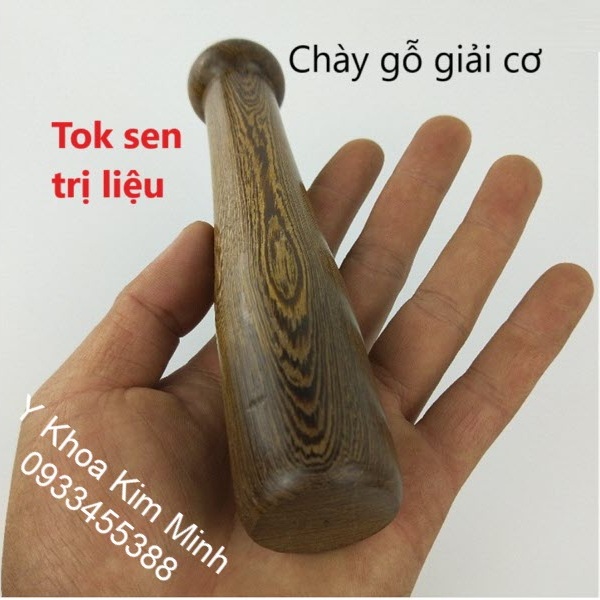 Chày gỗ giải cơ Tok Sen