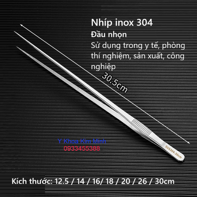 Nhíp y tế đầu nhọn 12.5cm - 30cm inox SUS-304