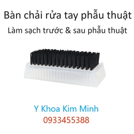 Bàn chải làm sạch tay trước và sau phẫu thuật y tế dùng trong phòng mổ