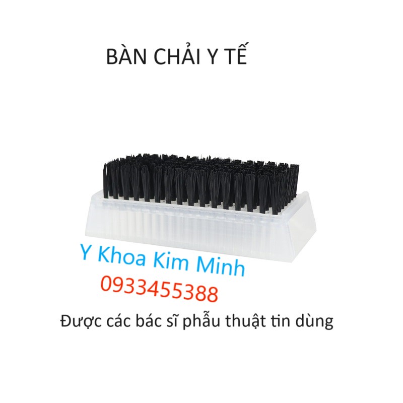 Bàn chải y tế dùng trong phòng mổ, phẫu thuật y tế