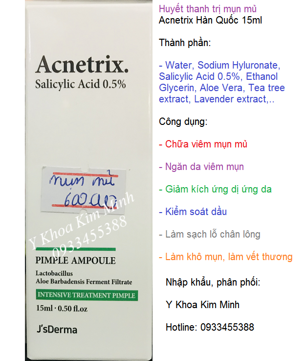 Huyết thanh chuyên điều trị mụn mủ, da viêm mụn Acnetrix Hàn Quốc - Y khoa Kim Minh Huyết thanh điều trị da viêm mụn mủ nhập khẩu Hàn Quốc Acnetrix Salicylic 0,5% đang bán tại Tp Hồ Chí Minh - Y Khoa Kim Minh 0933455388