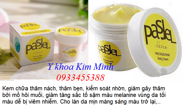 Dòng kem chống thâm làm sáng da ổn định nhất hiện nay - Y Khoa Kim Minh Bán kem chữa thâm bẹn thâm nách Pasjel Thái Lan tại Tp Hồ Chí Minh - Y Khoa Kim Minh 0933455388