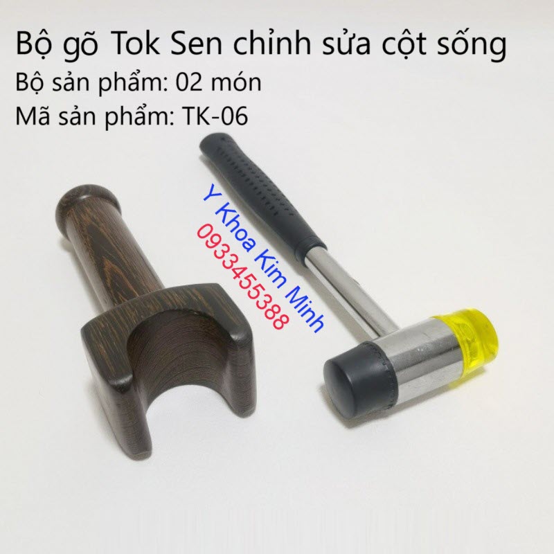 Bộ gõ Tok Sen chỉnh sửa cột sống TK-06