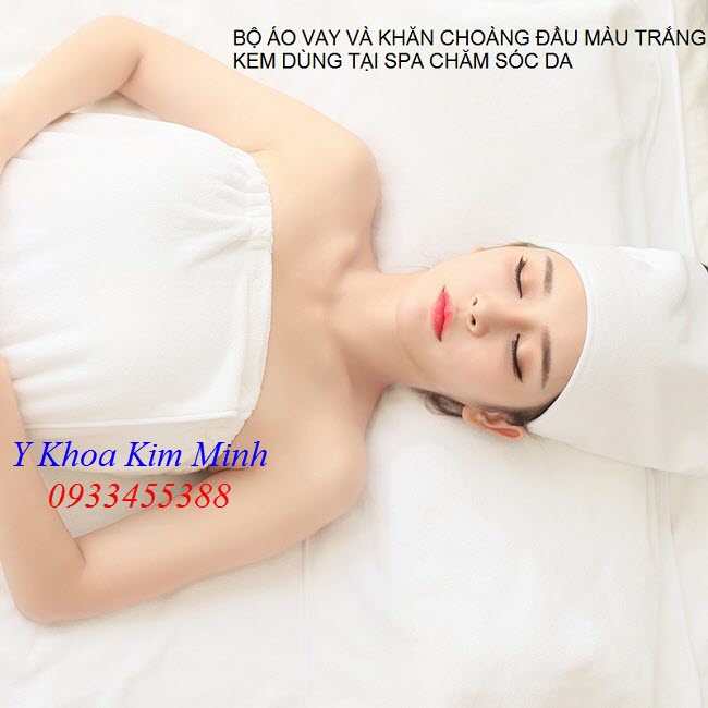 Bộ áo vay ngực, khăn choàng đầu màu trắng dùng tại Spa - Y Khoa Kim Minh 0933455388