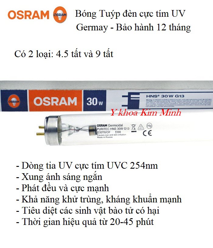 Bóng đèn tia cực tím UV Osram của Đức có khả năng sát khuẩn diệt trùng mạnh ở bước sóng ánh sáng 254nm - Y khoa Kim Minh