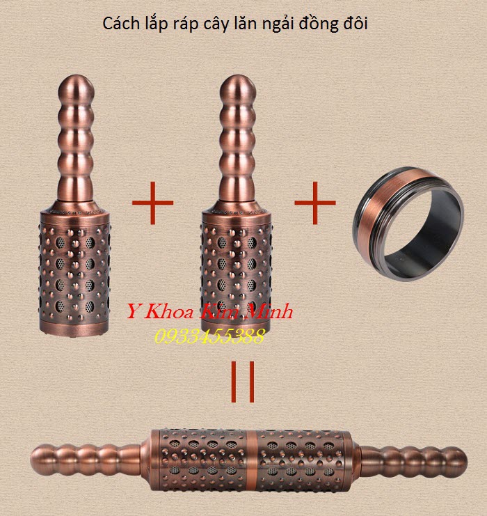 Cách lắp đặt hoàn chỉnh cây lăn ngải cứu đồng đôi cao cấp - Y khoa Kim Minh