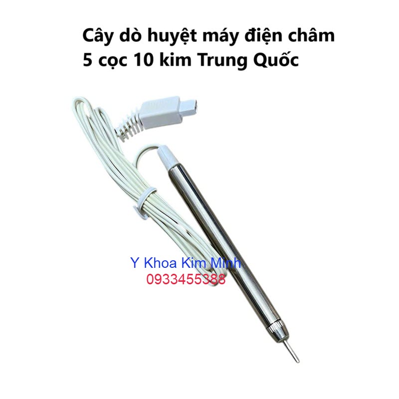 Cây dò huyệt máy châm cứu 5 cọc 10 kim Trung Quốc