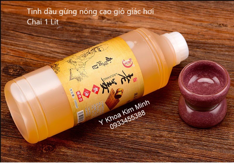 Dầu gừng nóng dùng để cạo gió giác hơi bán ở tphcm