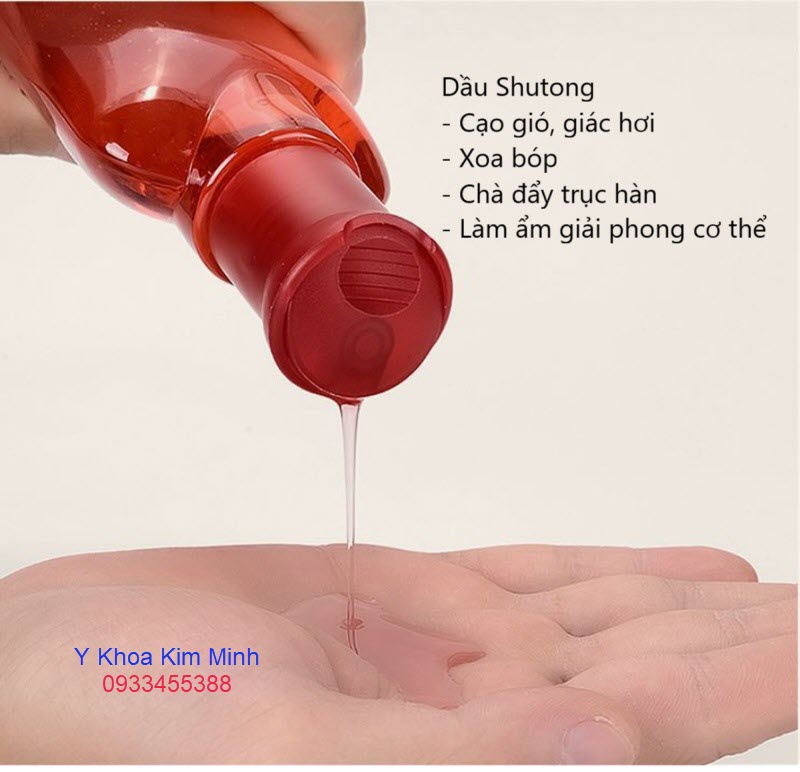 Dầu shutong cạo gió giác hơi massage toàn thân giải độc giải hàn làm lưu thông máu cơ thể