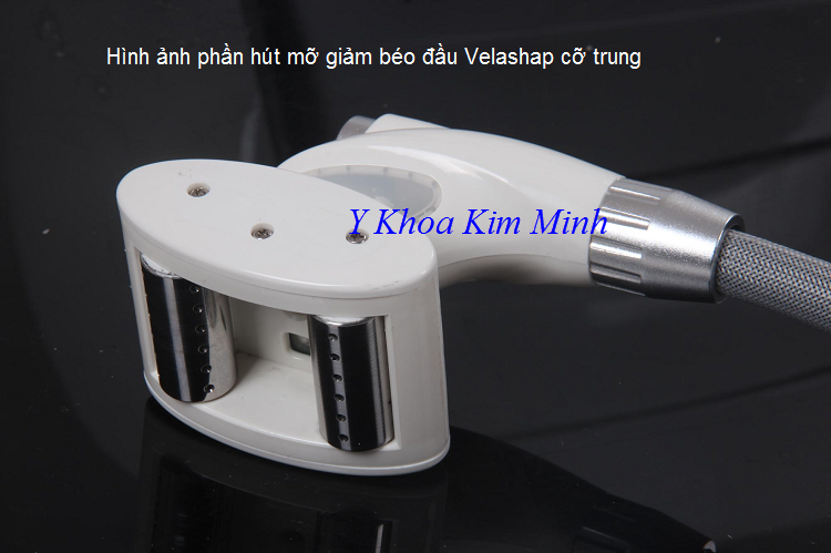 Hình ảnh đầu hút mỡ giảm béo cỡ trung Velashap V10 - Y khoa Kim Minh 0933455388