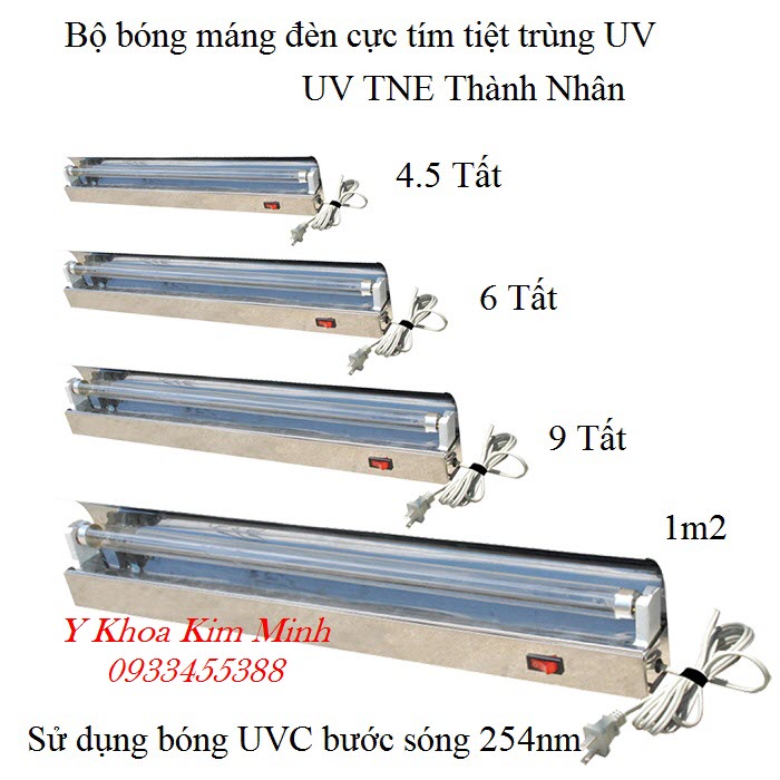 Bộ bóng máng đèn UV cực tím của TNE Thành Nhân bán tại Tp Hồ Chí Minh - Y khoa Kim Minh