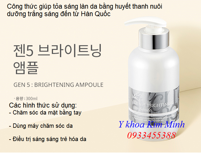 Huyết thanh làm trắng da Brightening Ampoule Hàn Quốc - Y khoa Kim Minh Ban huyet thanh lan kim phi kim lam trang da nhap khau Han Quoc - Y khoa Kim Minh