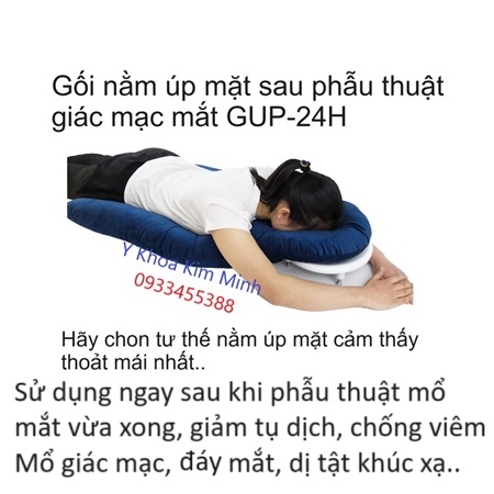 Gối úp mặt sau khi mổ mắt, mổ giác mạc, mổ đục thủy tinh thể giúp mắt mau lành và vết thương giảm biến chứng