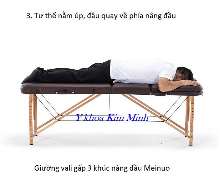 Tu thế nằm về phía phần nệm nâng đầu của giường massage vali gấp 3 khúc Meinuo - Y khoa Kim Minh