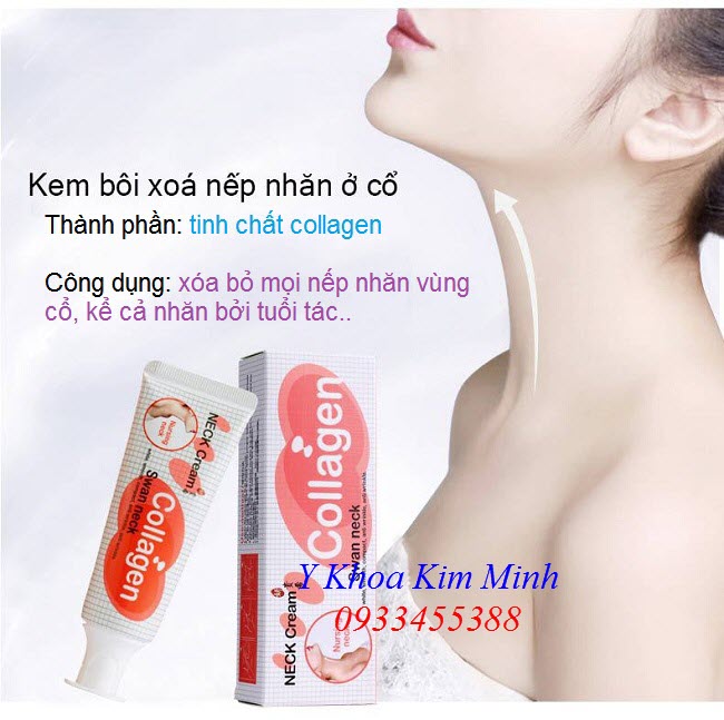 Kem collagen xoa nhan vung co, Neck Collagen Cream - Y Khoa Kim Minh 0933455388