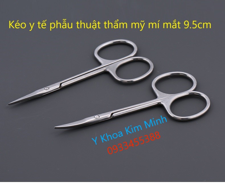 Bán kéo y tế dùng phẫu thuật thẩm mỹ mí mắt dài 9.5cm