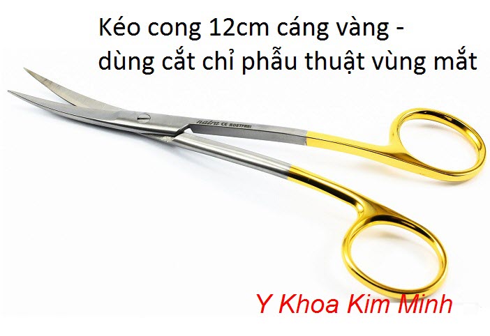 Kéo cắt chỉ mắt dùng trong phẫu thuật thẩm mỹ, nhãn khoa loại cong, dài 12cm bán tại Y Khoa Kim Minh