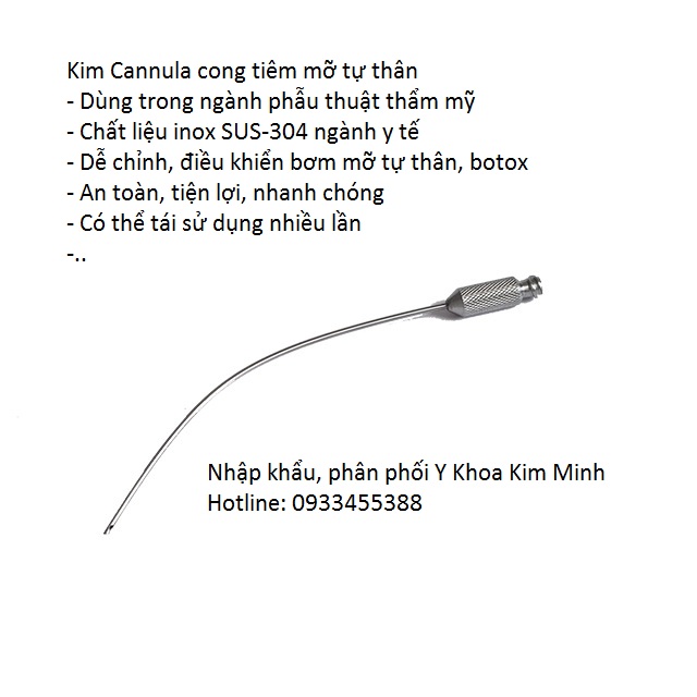Kim cannula tiêm mỡ tự thân dạng cong dùng trong phẫu thuật thẩm mỹ, y tế - Y Khoa Kim Minh