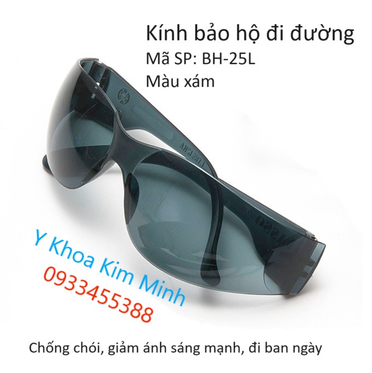 Kính bảo hộ đi đường màu xám BH-25L