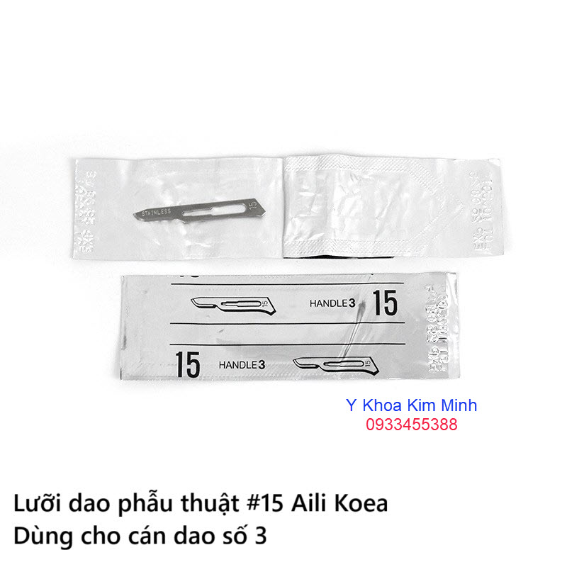 Lưỡi dao phẫu thuật số 15 Aili Hàn Quốc dùng cho cán dao số 3