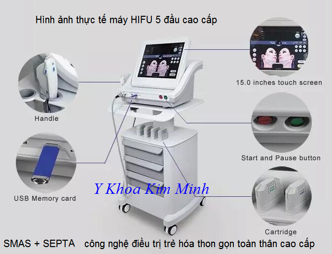 May HIFU cao cap 5 dau cong nghe SMAS va SEPTA - Y khoa Kim Minh
