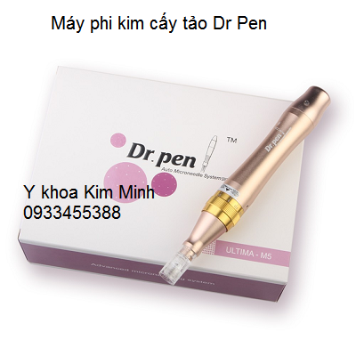 May phi kim cay tao nano Dr Pen - Y khoa Kim Minh 0933455388