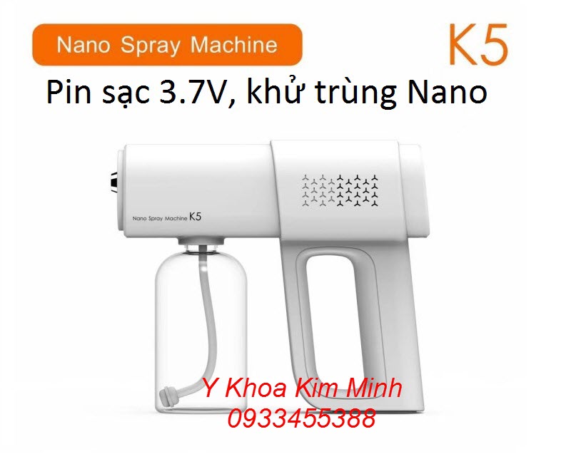 Máy phun dung dịch khử khuẩn sát trùng mini Nano K5