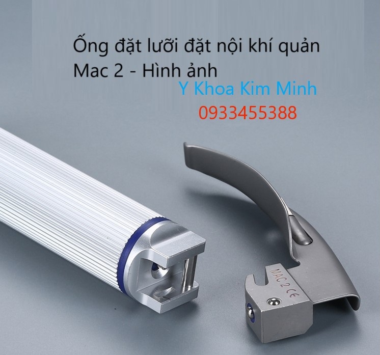 Bộ dụng cụ đặt nội khí quản số 2 dùng cho trẻ em: Mac 2