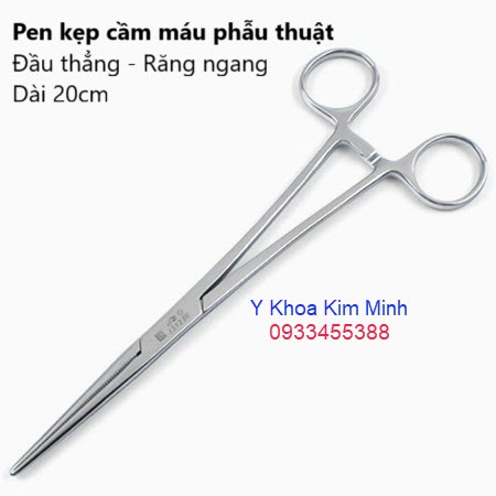 Pen kẹp mạch máu 20cm đầu thẳng răng ngang