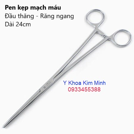 Pen kẹp mạch máu 24cm đầu thẳng răng ngang