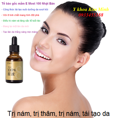 Chữa trị thâm nám, làm trắng mịn da bằng tế bào gốc mầm E Most 100 Nhật Bản - Y khoa Kim Minh Tri tham nam, lam trang sang da bang te bao goc mam E AFC Most 100 Nhật Bản - Y khoa Kim Minh