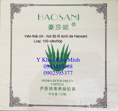 Tẩy chì, đào thải độc tố da mặt Haosani 100 viên - Y khoa Kim Minh Vien thai chi, dao thai doc to Haosani - Y khoa Kim Minh