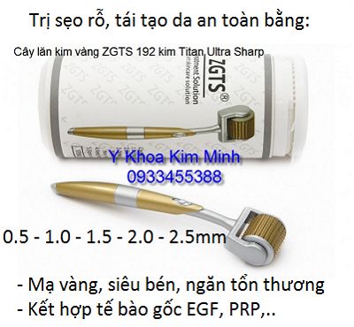 Dia chi ban cay lan kim ZGTS 192 kim chinh hang ban tai Tp Ho Chi Minh - Y khoa Kim Minh